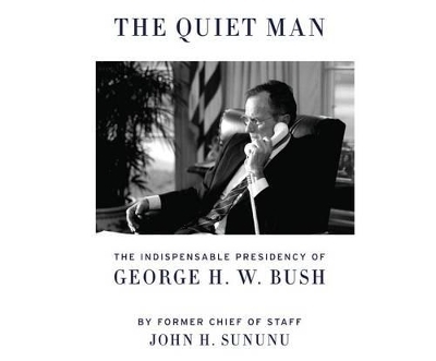 The Quiet Man - John H Sununu