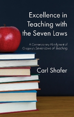 Excellence in Teaching with the Seven Laws - 