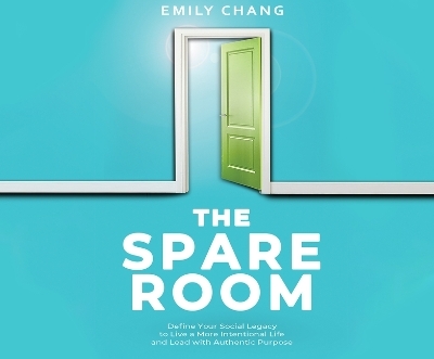 The Spare Room - Emily Chang