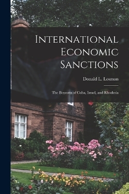 International Economic Sanctions - Donald L Losman