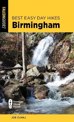 Best Easy Day Hikes Birmingham - Joe Cuhaj