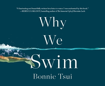 Why We Swim - Bonnie Tsui