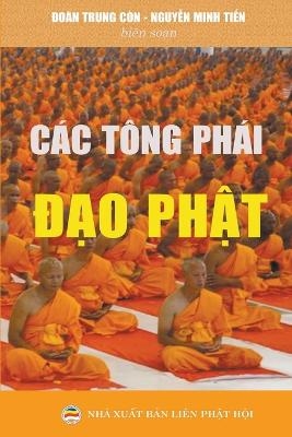 Các tông phái &#273;&#7841;o Ph&#7853;t -  Ti&  #7871; Nguy&amp n;  #7877;  n Minh, &amp Còn;  #272;  oàn Trung