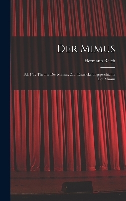 Der Mimus - Hermann Reich