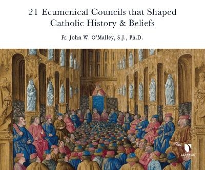 21 Ecumentical Councils That Shaped Catholic History and Beliefs