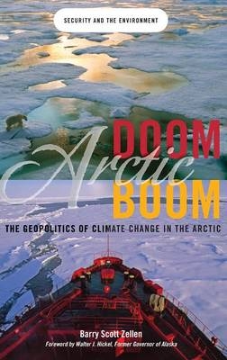 Arctic Doom, Arctic Boom -  Zellen Barry Scott Zellen