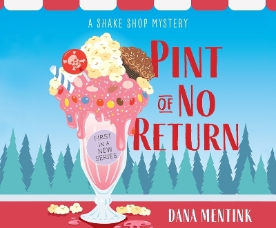 Pint of No Return - Dana Mentink