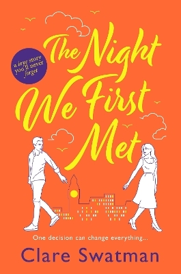 The Night We First Met - Clare Swatman