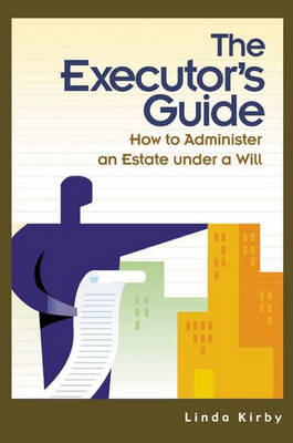 Executor's Guide -  Kirby Linda Kirby