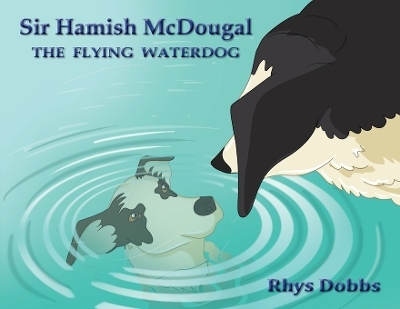 Sir Hamish McDougal - Rhys Dobbs