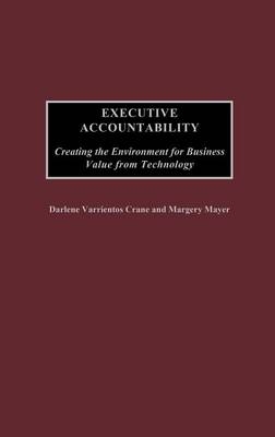 Executive Accountability -  Crane Darlene Crane,  Mayer Margery Mayer