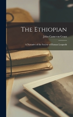 The Ethiopian - John Cameron Grant