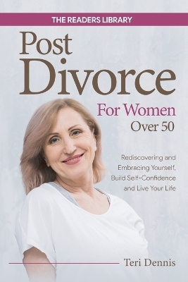 Post-Divorce for Women over 50 - The Readers Library