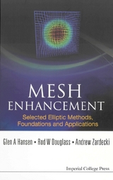 MESH ENHANCEMENT - Glen A Hansen, Rod W Douglass, Andrew Zardecki