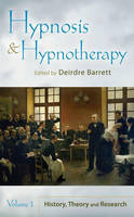 Hypnosis and Hypnotherapy - 