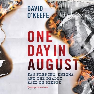 One Day in August - David O'Keefe