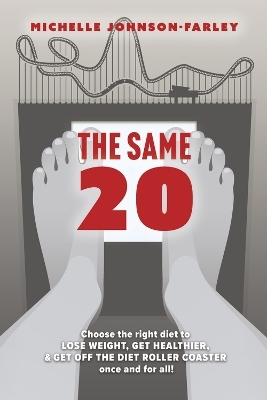 The Same 20 - Michelle Johnson-Farley