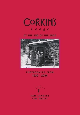 Corkin's Lodge - Sam Landers, Tom Maday