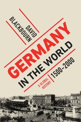 Germany in the World - David Blackbourn