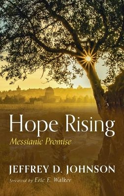 Hope Rising - Jeffrey D Johnson