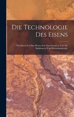 Die Technologie des Eisens -  Anonymous