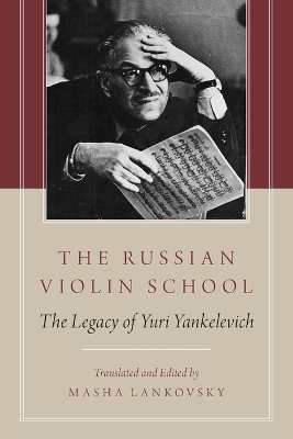 The Russian Violin School