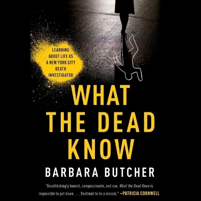 What the Dead Know - Barbara Butcher