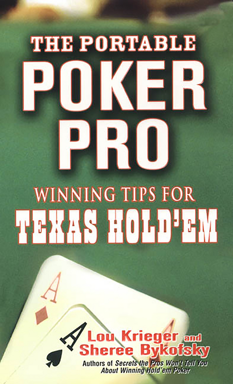 Portable Poker Pro: Winning Tips For Texas Hold'em -  Sheree Bykofsky,  Lou Krieger
