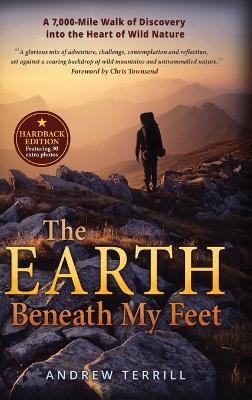 The Earth Beneath My Feet - Andrew Terrill