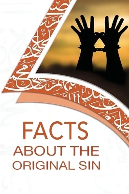 Facts About The Original Sin - Peace Preachers