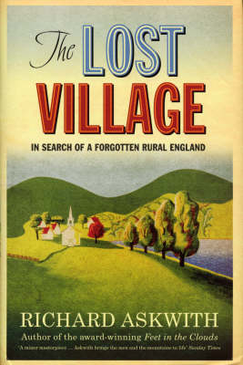 Lost Village -  Richard Askwith