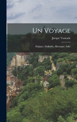 Un Voyage - Jacque Vontade