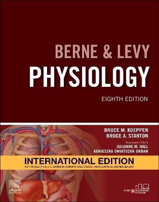Berne and Levy Physiology, International Edition - Bruce M. Koeppen, Bruce A. Stanton