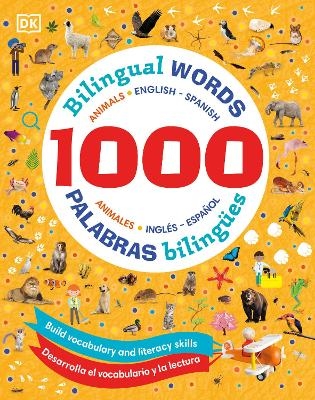 1000 Bilingual Words Animals - 1000 palabras bilingües animales -  Dk