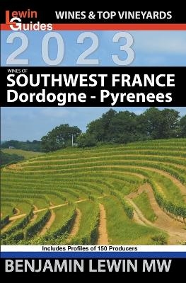 Wines of Southwest France - Benjamin Lewin