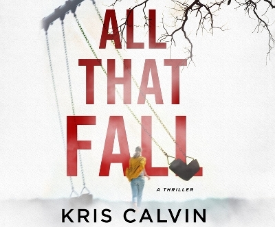 All That Fall - Kris Calvin