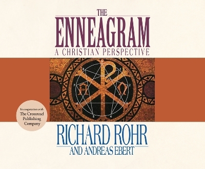 The Enneagram - Richard Rohr, Andreas Ebert