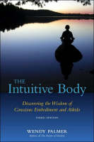 Intuitive Body -  Wendy Palmer