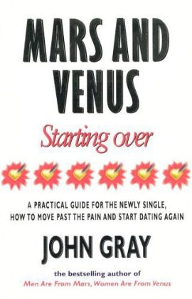 Mars And Venus Starting Over -  John Gray