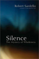 Silence -  Robert Sardello