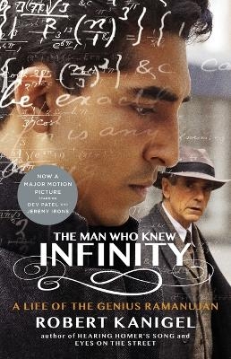 The Man Who Knew Infinity - MR Robert Kanigel