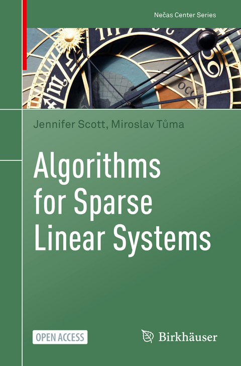 Algorithms for Sparse Linear Systems - Jennifer Scott, Miroslav Tůma