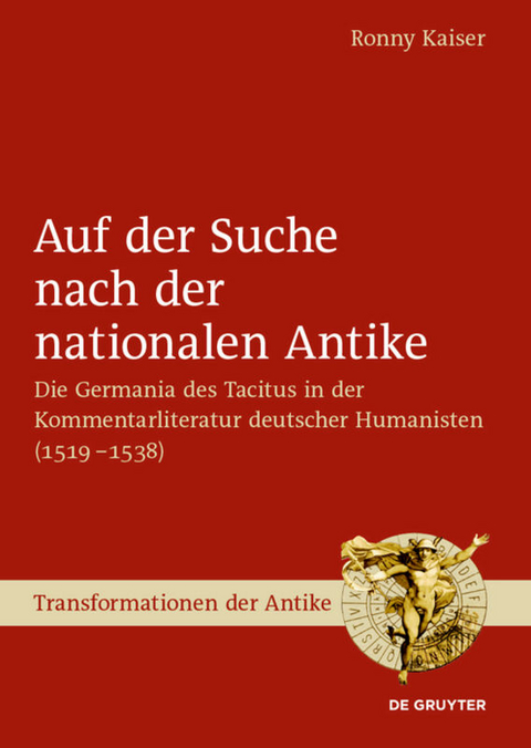 Auf der Suche nach der nationalen Antike - Ronny Kaiser