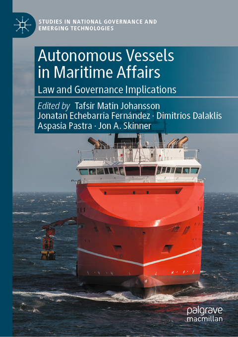 Autonomous Vessels in Maritime Affairs - 