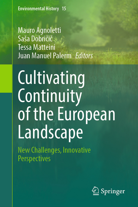 Cultivating Continuity of the European Landscape - 