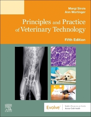 Principles and Practice of Veterinary Technology - Ann Wortinger