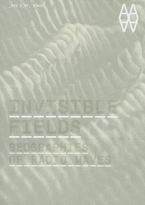 Invisible Fields - 