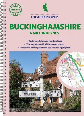 Philip's Local Explorer Street Atlas Buckinghamshire and Milton Keynes -  Philip's Maps