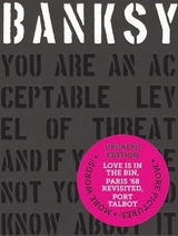 Banksy You Are an Acceptable Level of Threat and if You Were Not You Would Know About It - Potter, Patrick; Shove, Gary