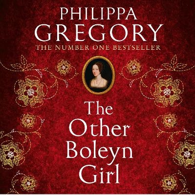 The Other Boleyn Girl - Philippa Gregory